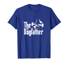 Load image into Gallery viewer, The Dogfather Shirt Dog Dad Fathers Day Gift Shirt Dog Lover
