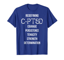 Load image into Gallery viewer, Redefining C-PTSD Survivor Empowerment T-Shirt