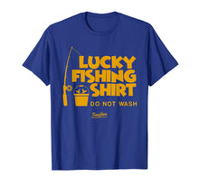Load image into Gallery viewer, Lucky Fishing Shirt Do Not Wash Vintage Fishing Lover Shirt