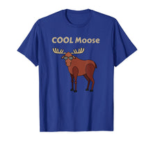 Load image into Gallery viewer, Cool Moose Funny Moose t shirt, Moose Gift