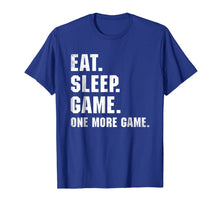 Load image into Gallery viewer, Eat Sleep Video Game Nerd Geek Gaming Gamer Gift T-Shirt
