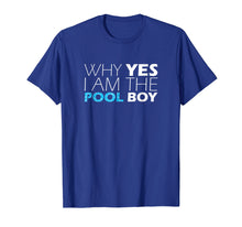 Load image into Gallery viewer, Pool Boy Funny Novelty Humor T-Shirt