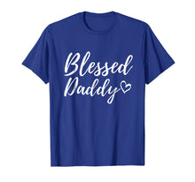 Load image into Gallery viewer, Blessed Daddy T Shirt Christmas Family Matching Shirts