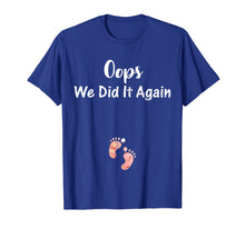 Load image into Gallery viewer, Oops Pregnancy Announcement Shirt I We Did it Again Pregnant