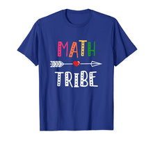 Load image into Gallery viewer, Team Math Teacher Tribe Back To School Shirt