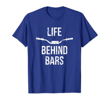 Load image into Gallery viewer, Life Behind Bars Funny Motocross Bar T-shirt