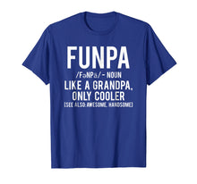 Load image into Gallery viewer, Funpa T Shirt Funny Grandpa cool grandfather papa gift tee