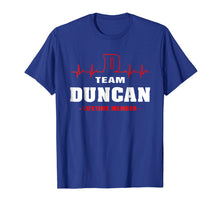 Load image into Gallery viewer, Team Duncan lifetime member shirt surname, last name