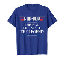 Load image into Gallery viewer, Mens Pop-pop The Man The Myth The Legend V2 Pop-pop Tshirt