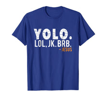 Load image into Gallery viewer, Funny Jesus Yolo T-shirt