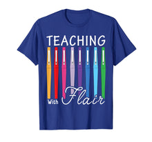 Load image into Gallery viewer, Teaching with Flair TShirt Flair Pen - Funny Gift