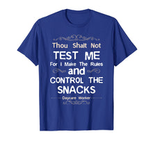 Load image into Gallery viewer, Childcare Provider T Shirt - Thou Shalt Not Test Me Daycare