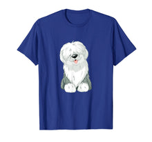 Load image into Gallery viewer, Old English Sheep Herding Dog Shirt T-Shirt