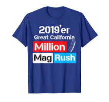 Load image into Gallery viewer, California Magazine Ban Lifted Mag Rush 2019 Large Capacity