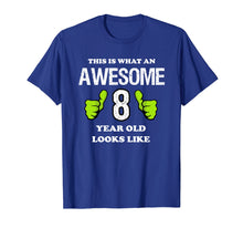 Load image into Gallery viewer, Awesome 8 Year Old Shirt - 8th Birthday T-Shirt