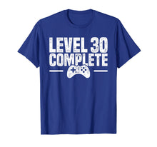 Load image into Gallery viewer, Level 30 Complete - Gamer 30th Birthday Gift T-Shirt