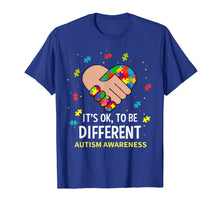 Load image into Gallery viewer, It's Ok To Be Different Autism Awareness Support T-Shirt