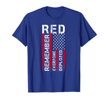 Load image into Gallery viewer, Remember Everyone Deployed Shirt For Men, Women & Kids R.E.D