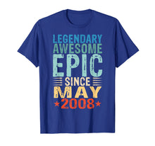 Load image into Gallery viewer, Legendary Awesome Epic Since May 2008 11th Birthday Gift Tee