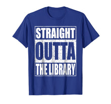 Load image into Gallery viewer, Straight Outta The Library T-Shirt Librarian Gift