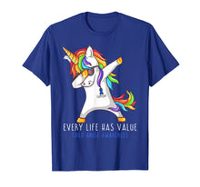 Load image into Gallery viewer, Every Life Has Value Child Abuse Awareness Shirt