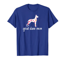 Load image into Gallery viewer, Great Dane Dog Mom Shirt