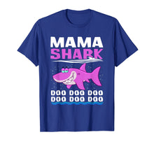 Load image into Gallery viewer, Mama Shark Doo Doo Doo Family Shirt Cute Funny Gifts
