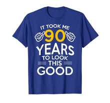 Load image into Gallery viewer, 90th Birthday Gift, Took Me 90 Years - 90 Year Old T-Shirt