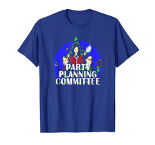 Load image into Gallery viewer, Party planning committee-xmas T-Shirt Gift