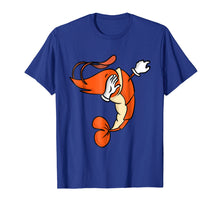 Load image into Gallery viewer, Shrimp Dab Pose Shirt