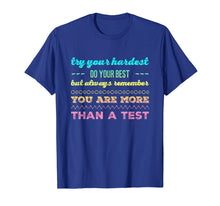 Load image into Gallery viewer, Test day tshirt for students do your best tshirt