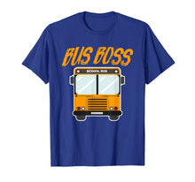 Load image into Gallery viewer, Bus Boss Funny School Bus Driver T-Shirt For Bus Drivers