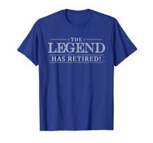 Load image into Gallery viewer, Retirement T-shirt Gift Legend Has Retired Boss Manager Work
