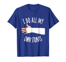 Load image into Gallery viewer, Broken Arm Gift for Kids: I Do All My Own Stunts T-Shirt