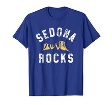 Load image into Gallery viewer, Funny Sedona Shirt - Sedona Rocks Arizona Vacation Pun Gift