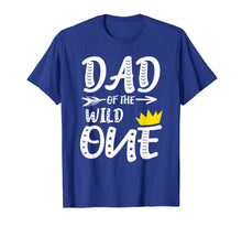 Load image into Gallery viewer, Mens Dad of The Wild One Crown Shirt 1st Birthday