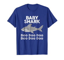 Load image into Gallery viewer, Baby Shark Doo Doo Doo Shirt - Matching Family Tees