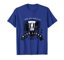 Load image into Gallery viewer, Fire Sprinklers Save Lives Logo T-Shirt