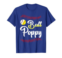 Load image into Gallery viewer, Ball Poppy Love Softball Baseball Player T-Shirt
