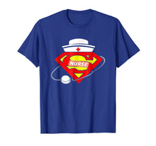 Load image into Gallery viewer, Super Nurse T-Shirt
