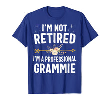 Load image into Gallery viewer, I'm Not Retired I'm A Professional Grammie Mothers Day Gifts T-Shirt