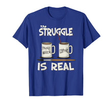 Load image into Gallery viewer, Funny Art Teacher Shirts The Struggle Is Real Painter Gift