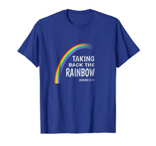 Load image into Gallery viewer, Taking The Rainbow Back - Genesis 9:13 Christian T-Shirt