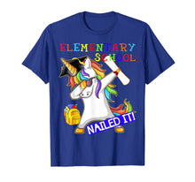 Load image into Gallery viewer, Dabbing Unicorn Elementary School Nailed It Graduation Tshir