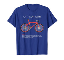 Load image into Gallery viewer, CYCOPATH - Funny Cycling and Bicycle Riders Bike T-Shirt