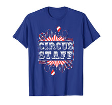 Load image into Gallery viewer, Vintage Circus Themed Birthday Party T Shirt - Event Staff