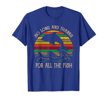 Load image into Gallery viewer, Vintage So Long And Thanks For All The Fish T-shirt