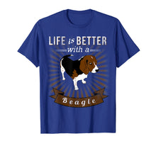 Load image into Gallery viewer, Life Is Better With a Beagle T Shirt