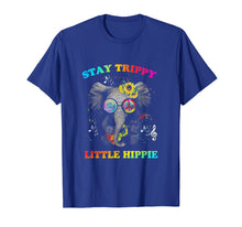 Load image into Gallery viewer, Hippie Life Elephant Hippie Stay Trippy Little Hippie Shirt
