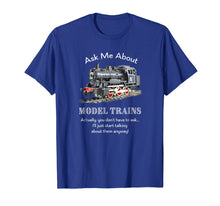 Load image into Gallery viewer, Model Train Steam Engine, Funny T-Shirt Ask me about...